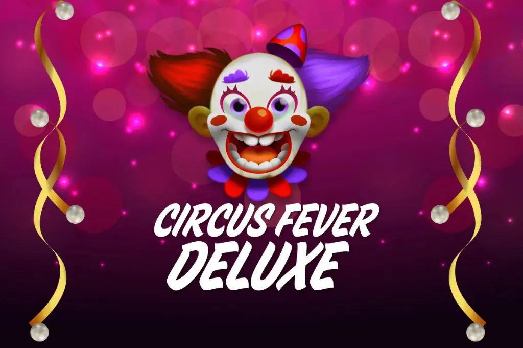 Circus Fever Deluxe - Marakumi - Kenya