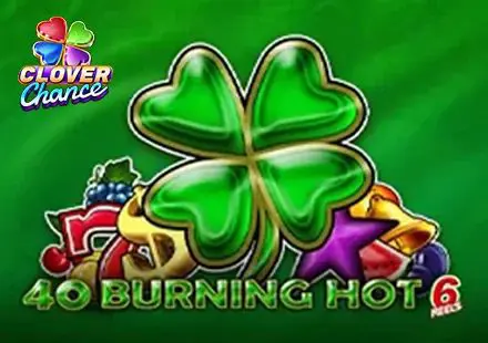 40 Burning Hot 6 Reels - Marakumi - Kenya