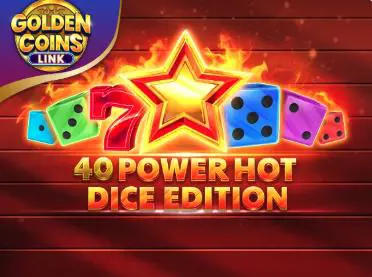 40 Power Hot Dice edition Golden coins link - Marakumi - Kenya