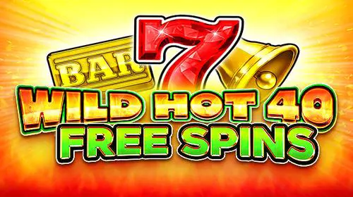 Wild Hot 40 Free Spins - Marakumi - Kenya