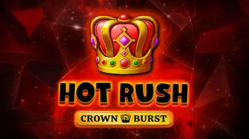 HOT RUSH: Crown Burst - Marakumi - Kenya